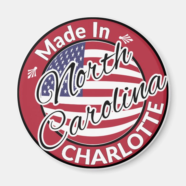 Hergestellt in Charlotte North Carolina USA Flag Magnet (Vorne)