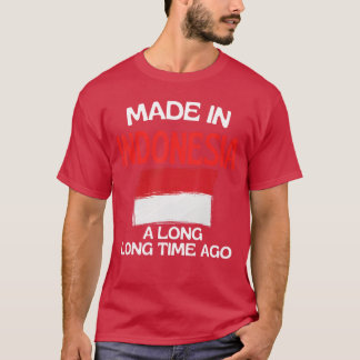 Hergestellt in Indonesien Vor Langem Lustige Indon T-Shirt