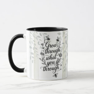 Heritage Grow Through What You Go Through Zitat Tasse
