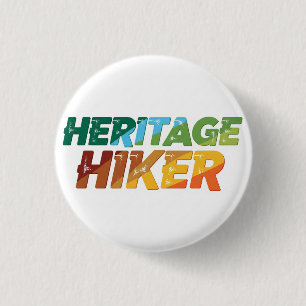 Heritage Hiker, T - Shirt Button