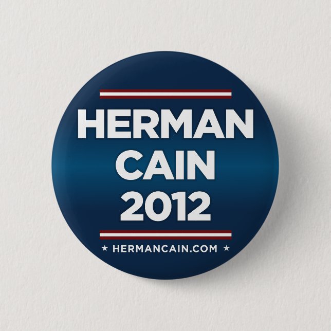Herman Kain 2012 Button (Vorderseite)