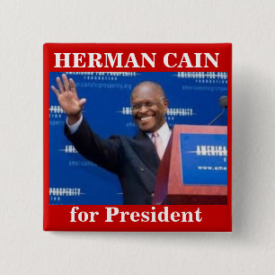Herman Kain für Presiden Knopf Button