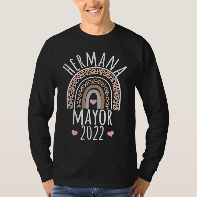 Hermana Mayor 2022 Older Sister Spanish Baby Showe T-Shirt (Vorderseite)