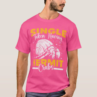 Hermit Crab Hermit Crabs T-Shirt