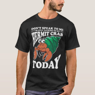 Hermit Crab Pet Eigentümer Geschenk Sea Animal Gr T-Shirt