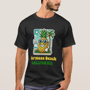 Hermosa Beach Kalifornien CA Hübscher Strand Anana T-Shirt