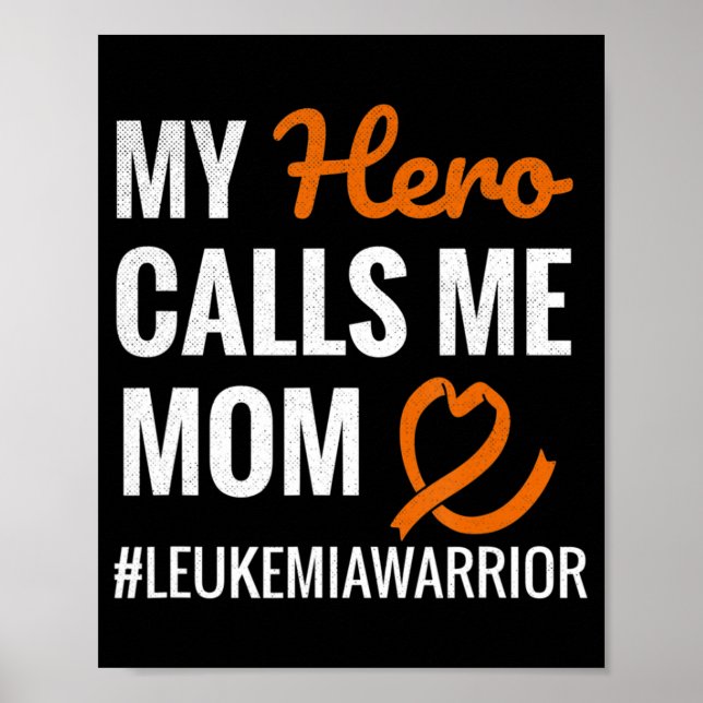 Hero nennt mich Mama Leukämie Krieger Leukämie Awa Poster (Vorne)