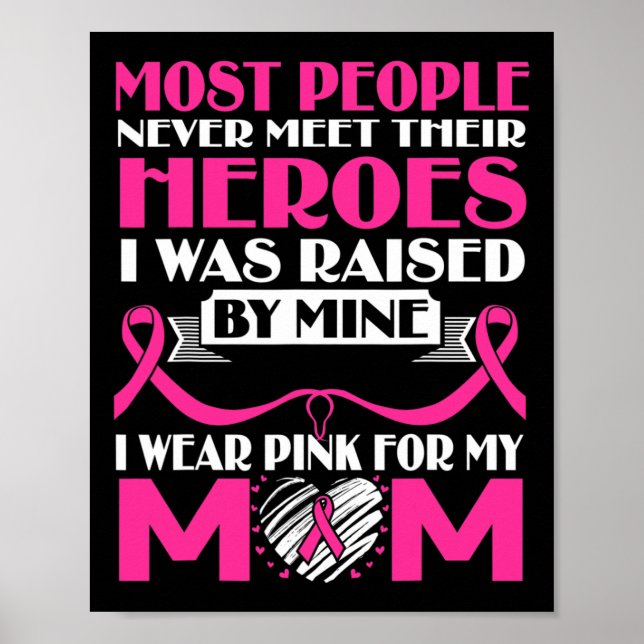 Heroes Ich trage rosa für meine Mama Brustkrebs Aw Poster (Vorne)