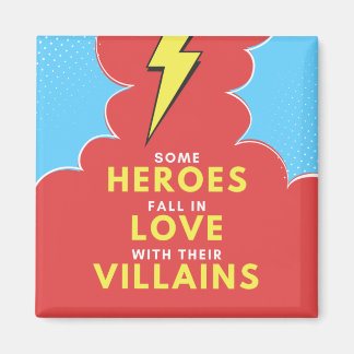 Heroes Love Villains - Lightning Carré Magnet