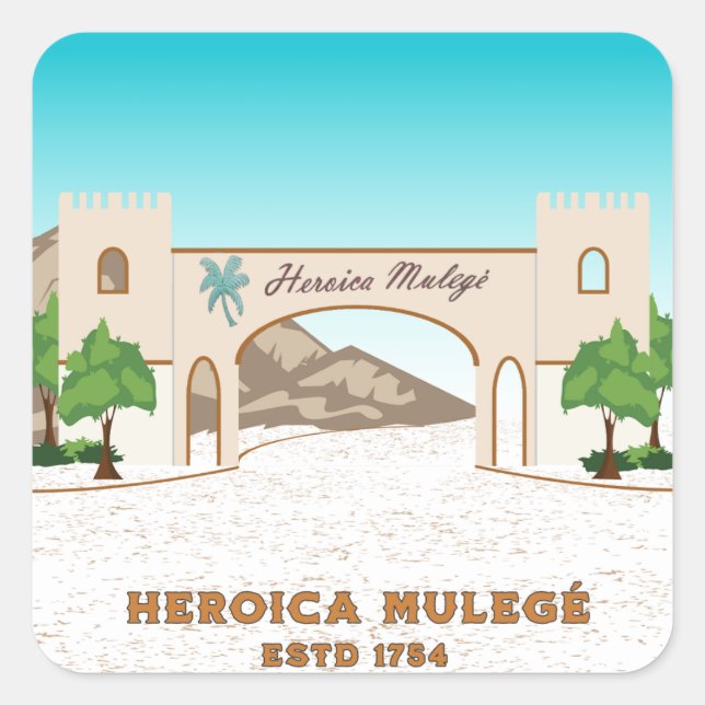 Heroica Mulegé Baja California Sur Mexiko Quadratischer Aufkleber (Vorderseite)