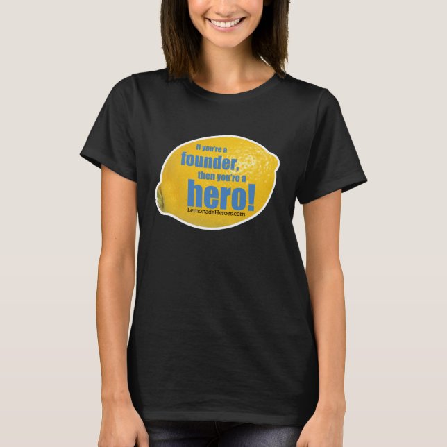 Héros de la limonade - T-shirt femme (Devant)