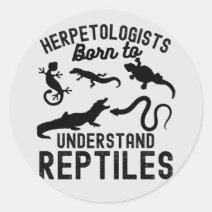 Herpetologen, geboren um Reptilien zu verstehen Runder Aufkleber