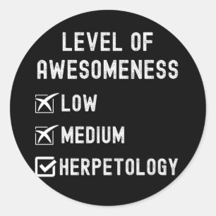 Herpetologen, Level of Awesomeness Herpetologie Runder Aufkleber