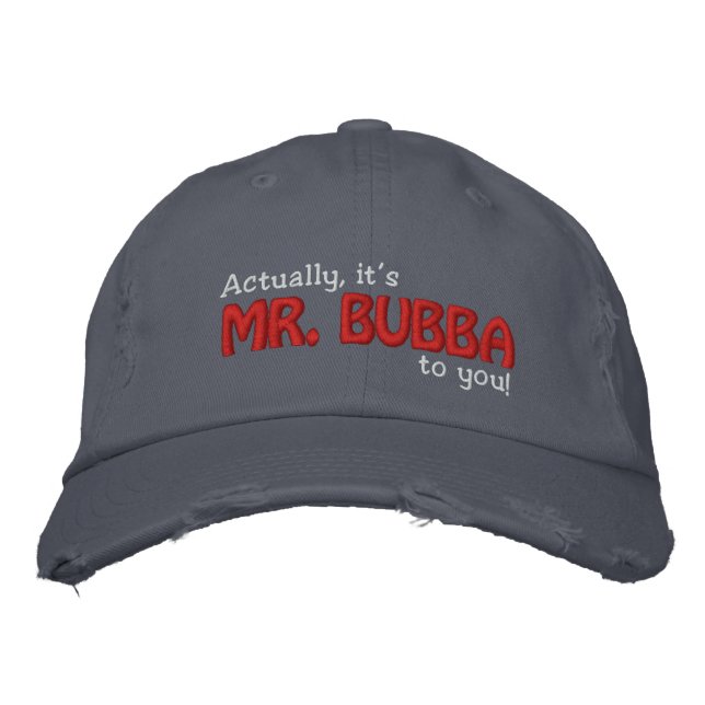 HERR Bubba für dich! Bestickte Baseballkappe (Vorderseite)
