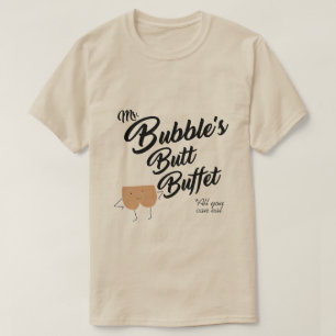 HERR BUBBLES BUTT BUFFET T-Shirt
