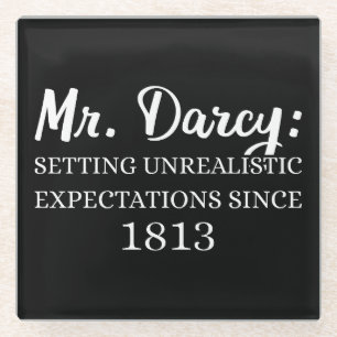 Herr Darcy: Unrealistische Erwartungen seit 1813 I Glasuntersetzer