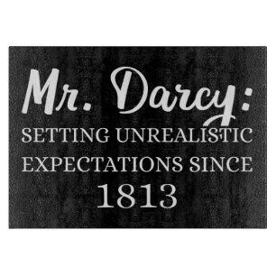 Herr Darcy: Unrealistische Erwartungen seit 1813 I Schneidebrett