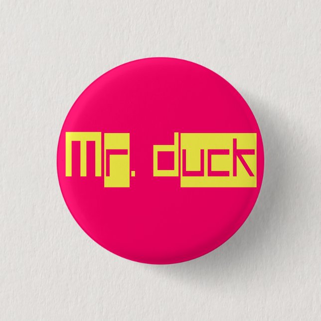 Herr Duck Mini-Button Button (Vorderseite)