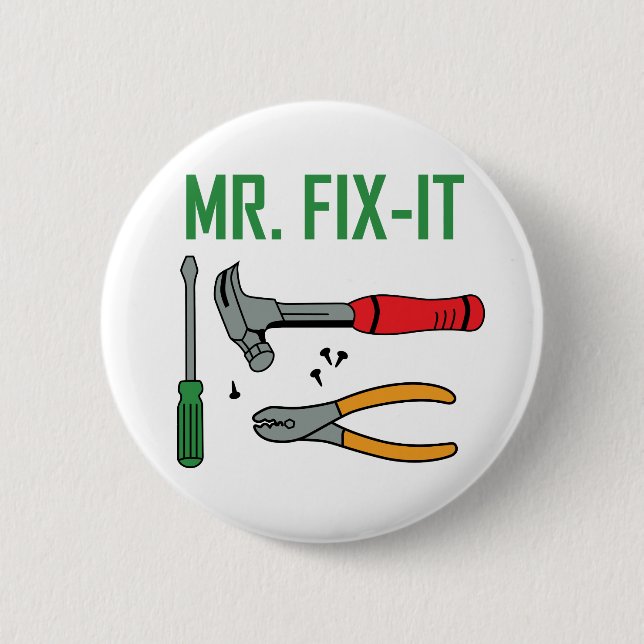 Herr Fix It Button (Vorderseite)
