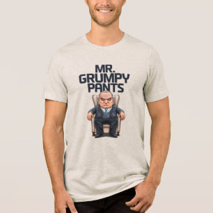 Herr Grumpy Pants Tri-Blend Shirt