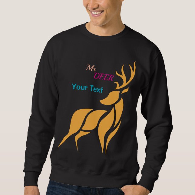 Herr Hirsch Grafik – Rustikaler Waldstil Sweatshirt (Vorderseite)