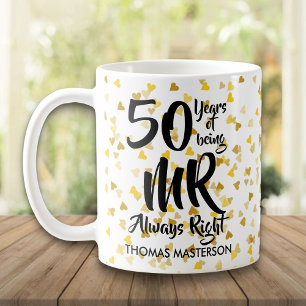 Herr Immer Recht Spaß 50. Hochzeitstag Goldene Her Kaffeetasse