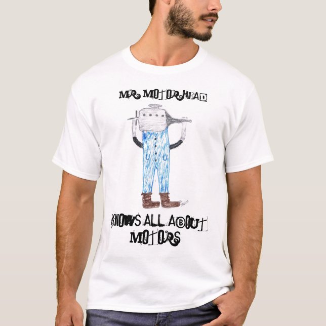Herr Motor Head, weiß alle über Motoren T-Shirt (Vorderseite)