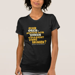 Herr Ober -Pappa Ante Portas - Loriot - Herr Ober T-Shirt