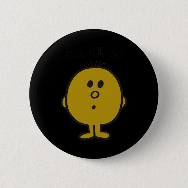Herr Quiet Button (Vorderseite)