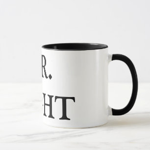 Herr RIGHT Keramik-Tasse Tasse