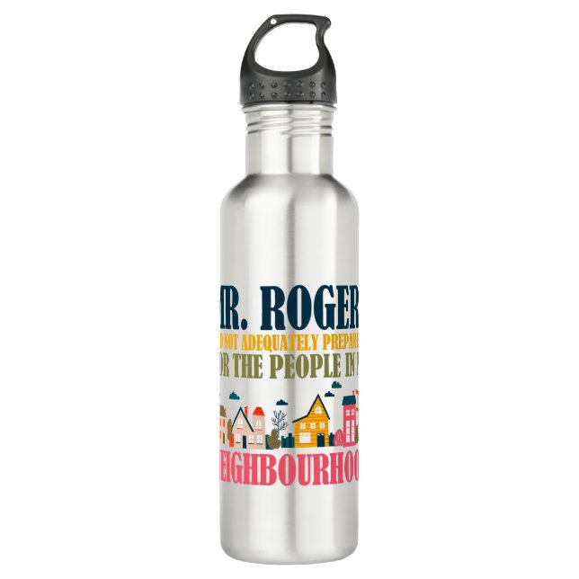 Herr Rogers hat mich in meiner Nachbarschaft nicht Edelstahlflasche (Vorderseite)