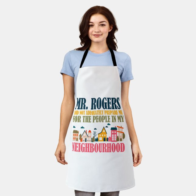 Herr Rogers hat mich in meiner Nachbarschaft nicht Schürze (Getragen)