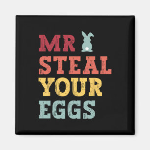 Herr Steal Your Eggs Osterjungen Spaß Frühjahr Magnet
