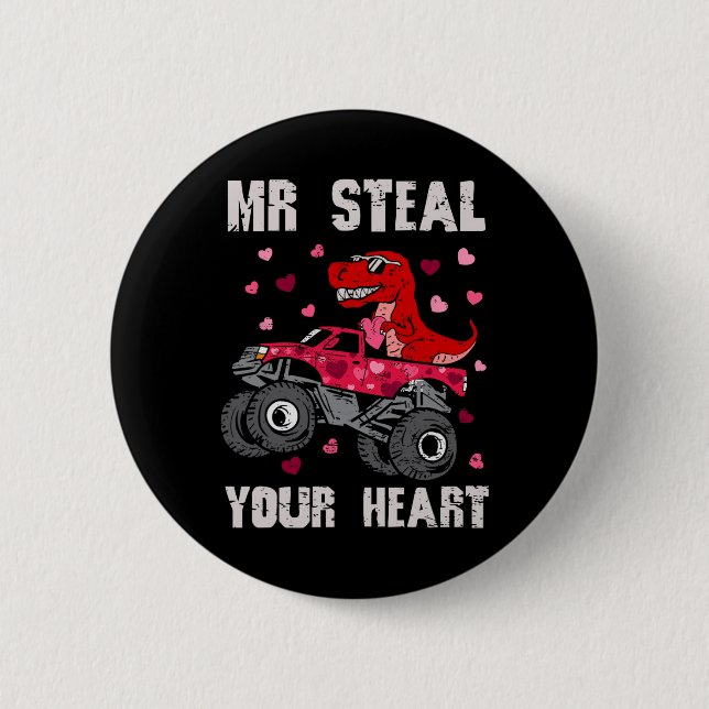 Herr, stehlen Sie Ihr Herz Dinosaurier Monster Tru Button (Vorderseite)