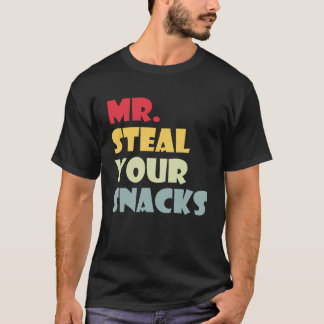 Herr, stehlen Sie Ihre Snacks Lustiger Lebensmitte T-Shirt
