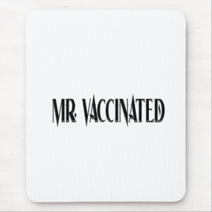 Herr Vaccected Mousepad