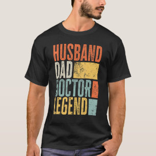 Herren Arzt Ehemann Vater Legendärer Vater Bestes T-Shirt