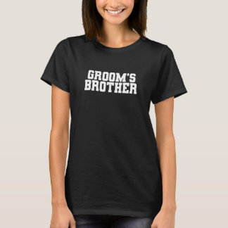 Herren Bräutigam Bruder Hochzeit Junggesellenabsch T-Shirt