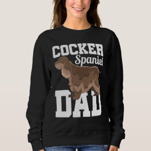 Herren Cocker Spaniel Vater Hund Süßes Tier Hausti Sweatshirt