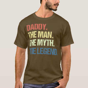 Herren DADDY DER MANN DER MYTHOS DIE LEGENDE Männe T-Shirt