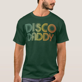 Herren Disco Daddy Retro 60er 70er Party Kostüm Pa T-Shirt