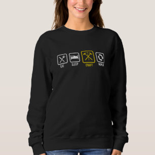 Herren Essen Schlafen Handwerk Wiederholen Arbeit Sweatshirt