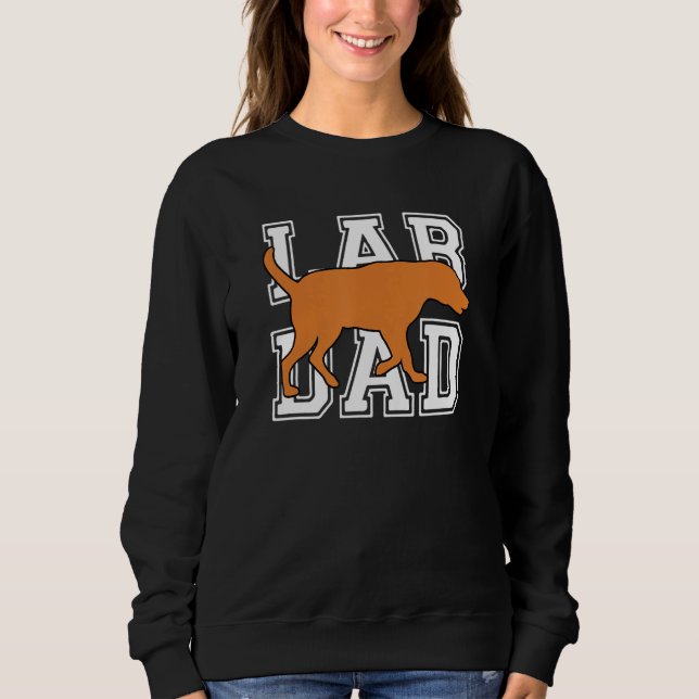 Herren Fuchs Rot Lab Dad Labrador Retriever Sweatshirt (Vorderseite)