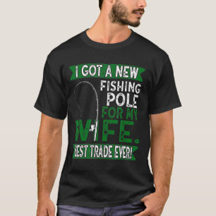 Herren Ich Habe Eine Angel Für Meine Frau Angler E T-Shirt