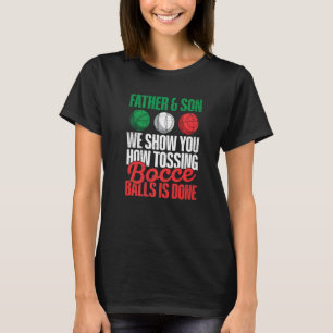 Herren Italien Bocci Boccia Ball für einen Bocci B T-Shirt