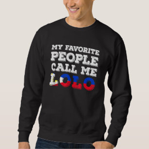 Herren Mein Lieblingsmenschen nennen mich Lolo Fil Sweatshirt