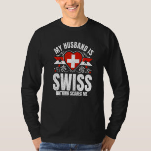 Herren Mein Mann ist Schweizer Stolz Flagge Erbe W T-Shirt