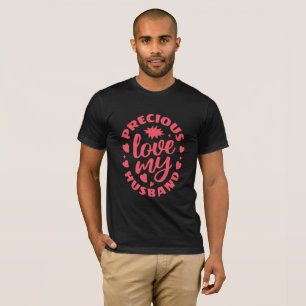 Herren "Meine wertvolle Liebe, meine Frau" Herz-Ty T-Shirt