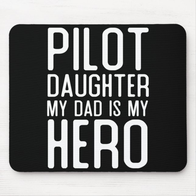Herren Pilot Tochter Vater ist Held Geschenk Pilot Mousepad (Vorne)