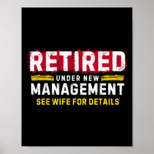 Herren Retro Ruhestand unter neuer Leitung Ehefrau Poster